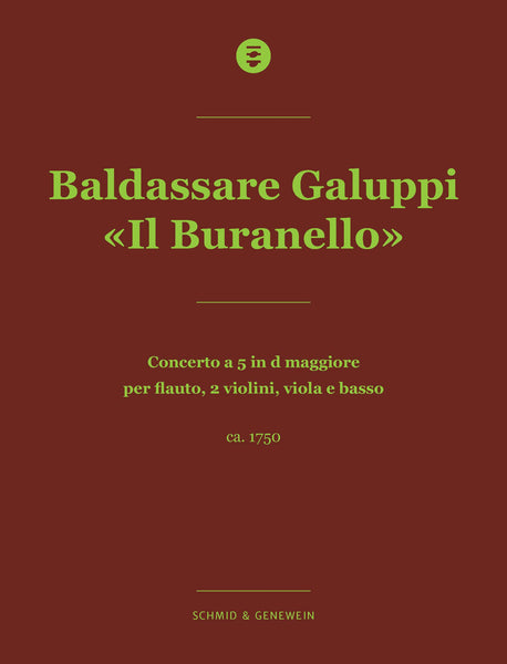 SG004 - Baldassare Galuppi: Concerto a 5 in d maggiore per flauto, 2 violini, viola e basso