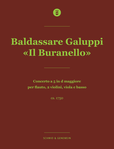 SG004 - Baldassare Galuppi: Concerto a 5 in d maggiore per flauto, 2 violini, viola e basso