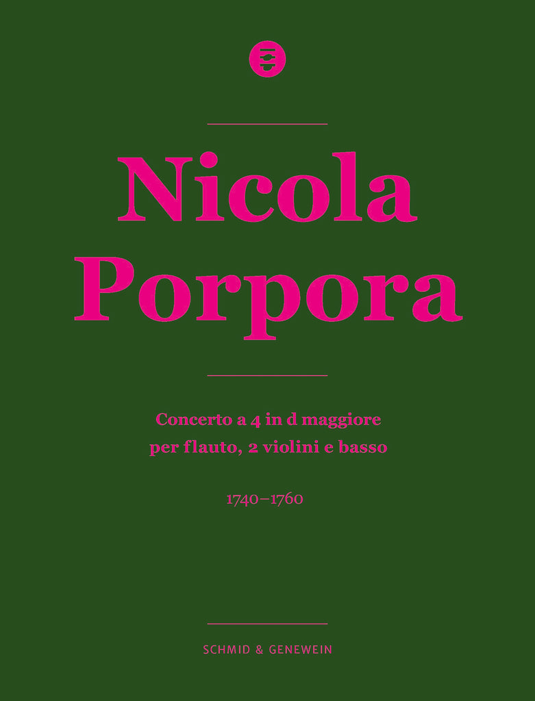 SG005 - Nicola Porpora: Concerto a 4 in d maggiore per flauto, 2 violini e basso